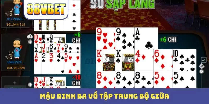 Mậu binh ba vồ tập trung bộ giữa